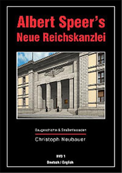Albert Speer's Neue Reichskanzlei