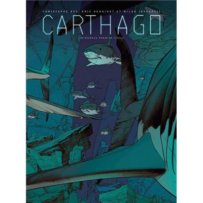 Carthago - Cycle 1 - Tomes 1 à 3