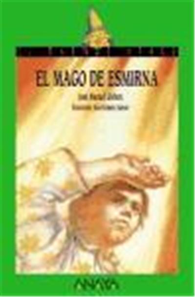 El Mago De Esmirna