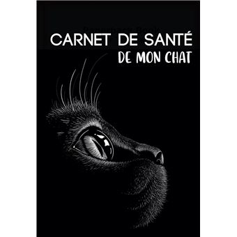 Carnet De Sante Chat Journal De Suivi Pour Chat Chaton 1 Pages Format A5 15 2 X 22 8cm Overbooker Relie Overbooker Achat Livre Fnac