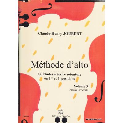 Méthodes et pédagogie COMBRE JOUBERT CLAUDE-HENRY - METHODE D'ALTO VOL.3 : 12 ETUDES EN 1ERE ET 3E POSITIONS - ALTO Alto