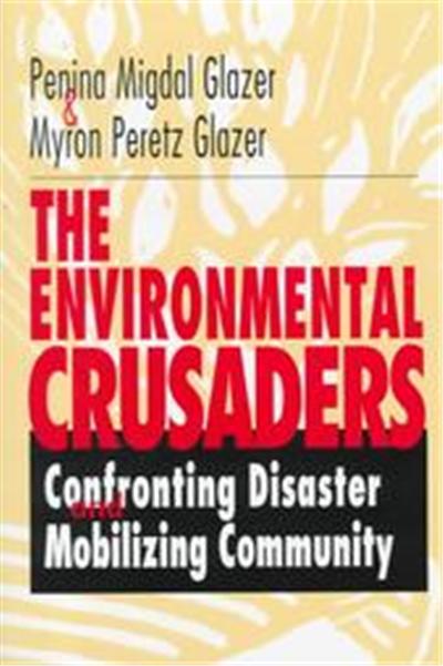 The Environmental Crusaders