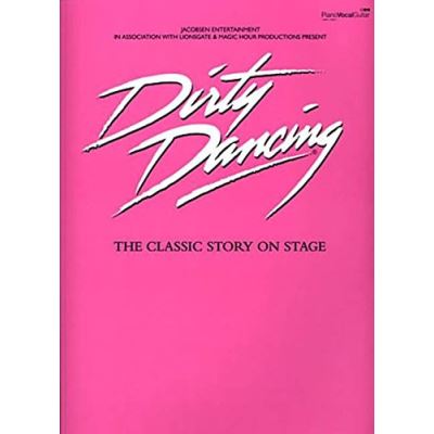 dirty dancing , classic story in stage , piano, chant, guitare