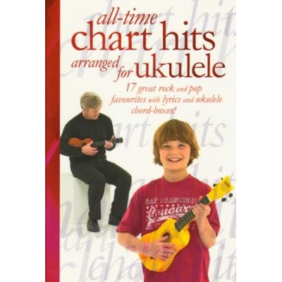 UKULELE ALL TIME CHART HITS 17 TITLES
