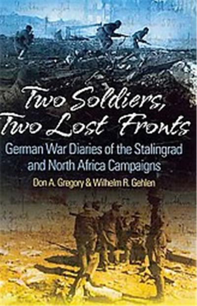 Two Soldiers, Two Lost Fronts