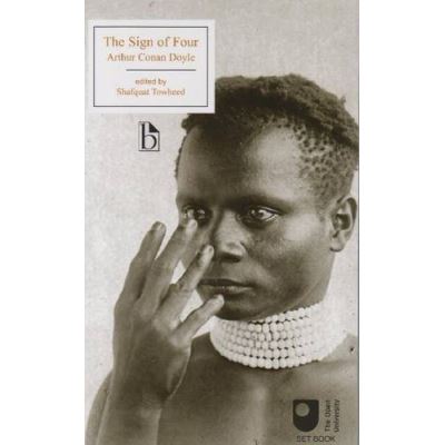 The Sign of Four, Broadview Editions