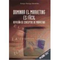Dominar El Marketing Es Fácil
