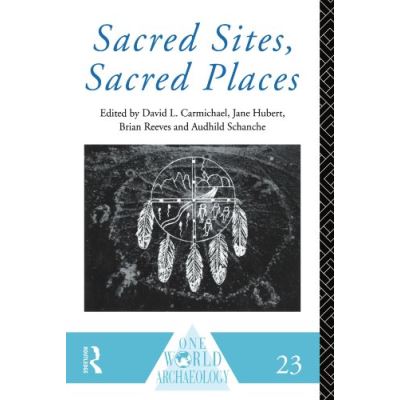 Sacred Sites, Sacred Places