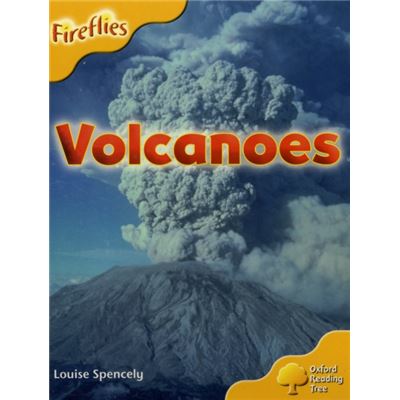 Oxford Reading Tree: Level 5: More Fireflies A: Volcanoes (Paperback)