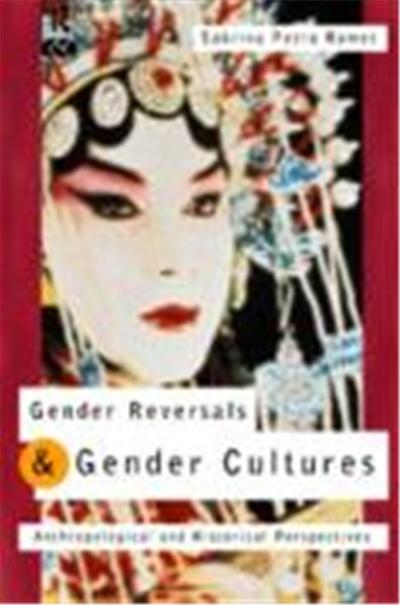 Gender Reversals and Gender Cultures