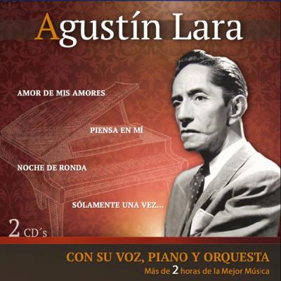 Agustin Lara - Con Su Voz Piano Y Orquesta- 2Cds