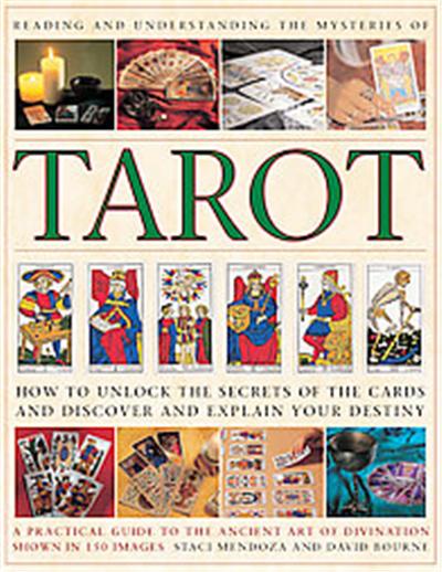 Reading and Understanding the Mysteries of the Tarot