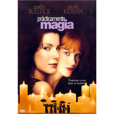 Les Ensorceleuses / Pratical Magic