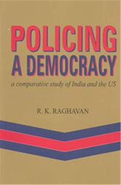 Policing a Democracy