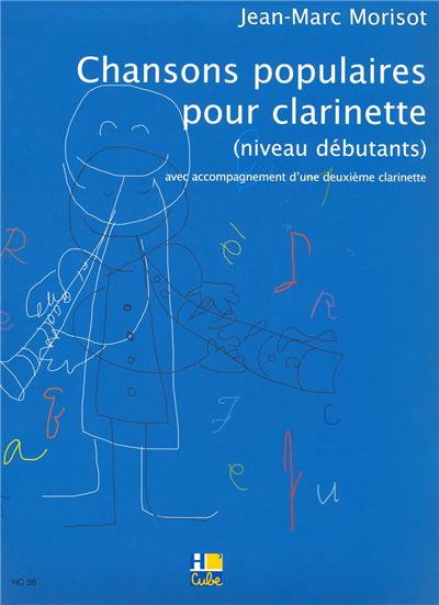 CHANSONS POPULAIRES POURCLARINETTE