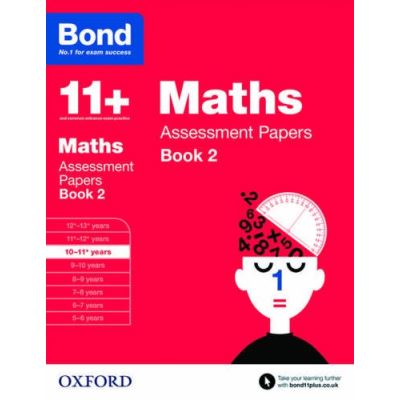 Bond 11+: Maths: Assessment Papers David Clemson