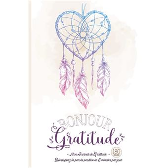 Journal de gratitude : Cultivez votre bonheur en 5 minutes par jour -  Virginie Fratelli - Books On Demand - Grand format - Raconte-moi la Terre  (Bron) BRON