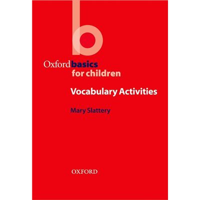 Oxford Basics for Children:Vocabulary Activities