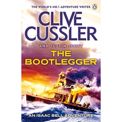 The Bootlegger: Isaac Bell #7