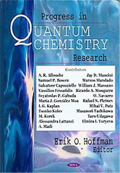 Progress in Quantum Chemistry Research