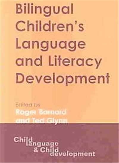 Bilingual Children's Language and Literacy Development, Child Language and Child Development, 4