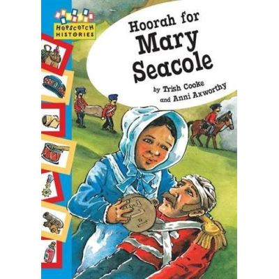 Hoorah for Mary Seacole