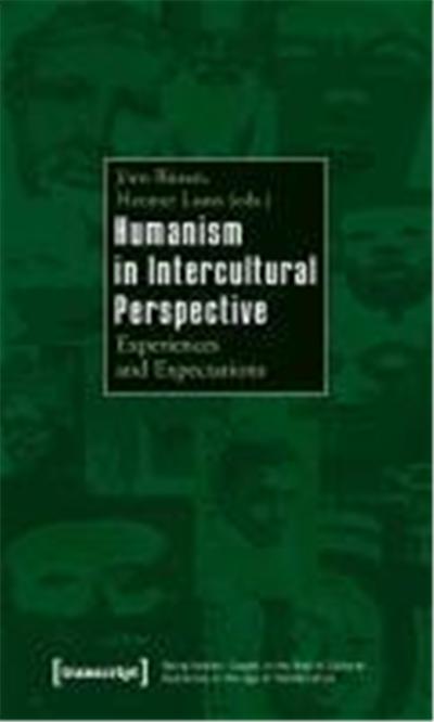 Humanism in Intercultural Perspective