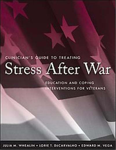 Clinician's Guide to Treating Stress After War