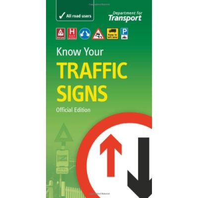 Know Your Traffic Signs