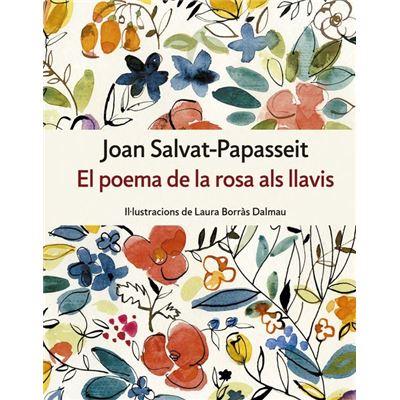 El Poema De La Rosa Als Llavis