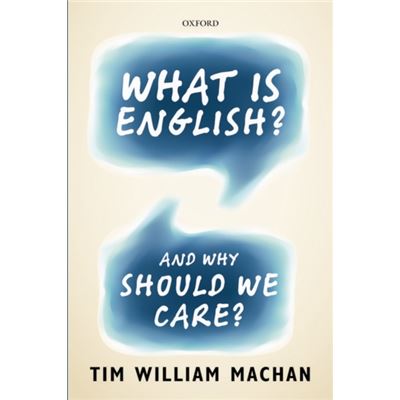 What Is English?: And Why Should We Care? (Paperback)
