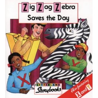  Zig  Zag  Zebra Saves the Day Letterland Storybooks 