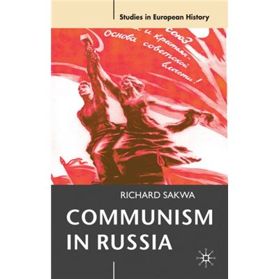Communism In Russia (Studies In European History) (Paperback)