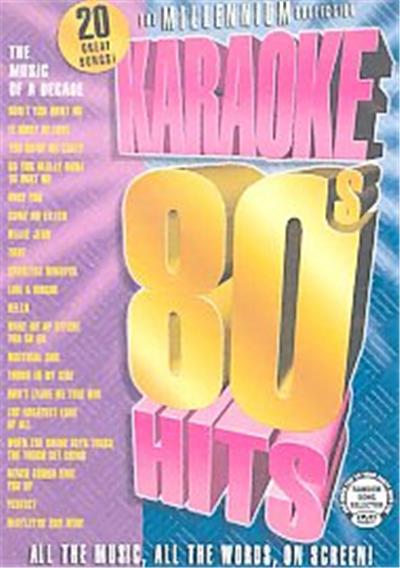 The Millennium Collection , Karaoke 80s Hits (Various Artists)