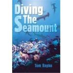 Diving The Seamount