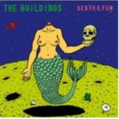 Death & Fun - Buildings, The