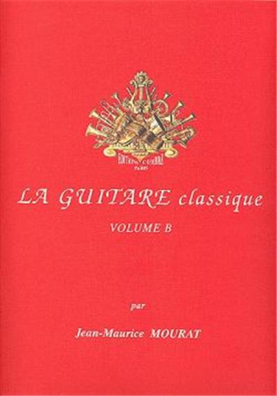 La Guitare classique vol.B