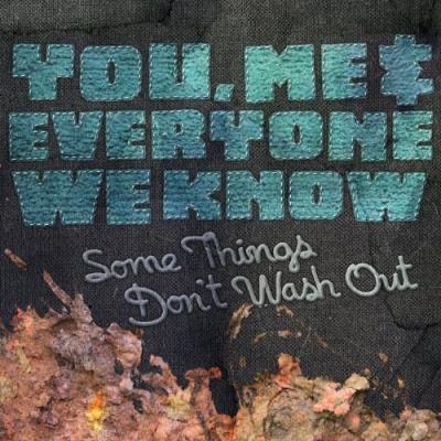 Some Things Dont Wash Out