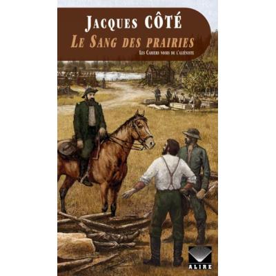 Le Sang Des Prairies