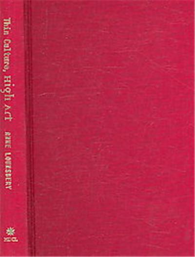 Thin Culture, High Art, Harvard Studies in Comparative Literature