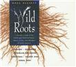 Wild Roots - 1