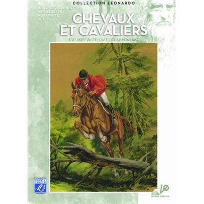 Lefranc Bourgeois Léonardo n°11 Album d'étude Chevaux et Chevaliers