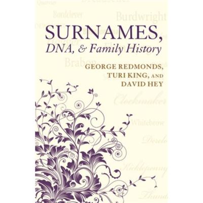 Surnames, Dna, And Family History (Paperback)