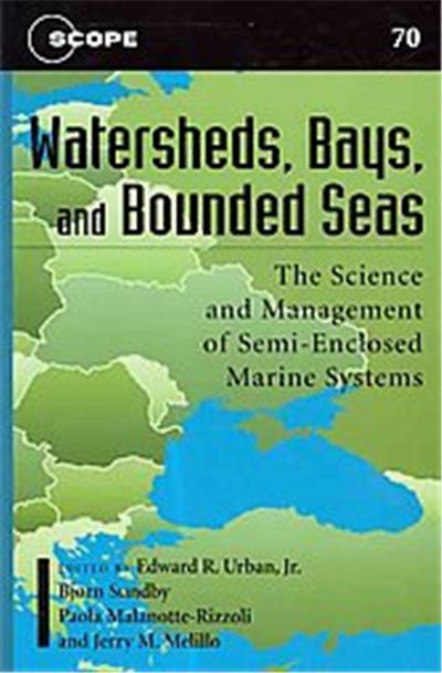 Watersheds, Bays, and Bounded Seas, Scientific Committee on Problems of the Environment (Scope) Series
