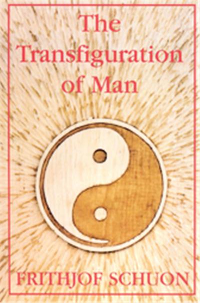 The Transfiguration of Man