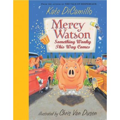 Mercy Watson, Mercy Watson