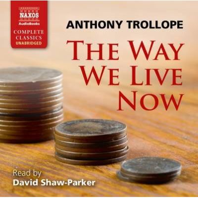 The Way we Live Now