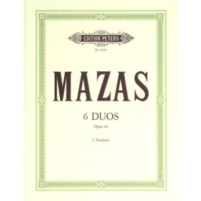 Partitions classique EDITION PETERS MAZAS JACQUES-FÉRÉOL - 6 DUOS OP.46 - VIOLIN DUETS Violon