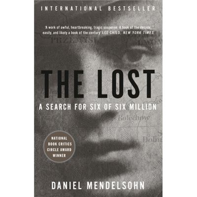 The Lost: A Search For Six Of Six Million (Paperback)