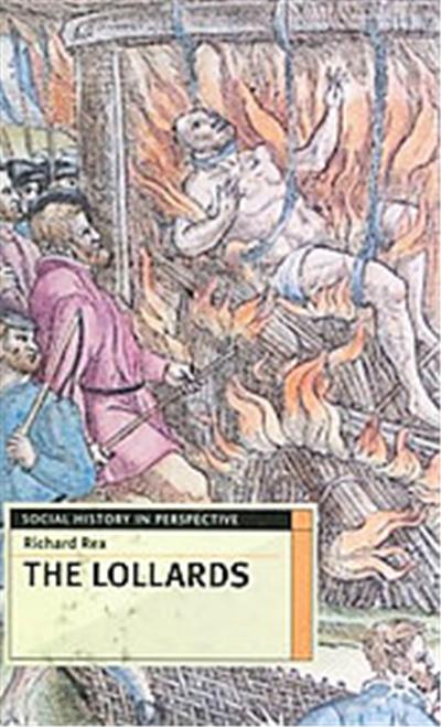 The Lollards, Social History in Perspective Series